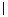 | 